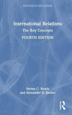 International Relations - Roach, Steven C; Barder, Alexander D