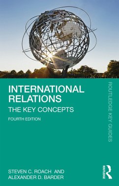 International Relations - Roach, Steven C.;Barder, Alexander D.