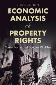 Economic Analysis of Property Rights - Barzel, Yoram; Allen, Douglas W