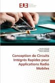 Conception de Circuits Intégrés Rapides pour Applications Radio Mobiles