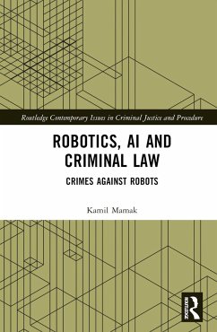 Robotics, AI and Criminal Law - Mamak, Kamil