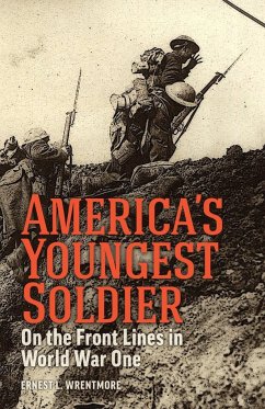 America's Youngest Soldier - Wrentmore, Ernest L.