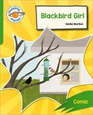 Reading Planet: Rocket Phonics - Target Practice - Blackbird Girl - Green