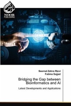 Bridging the Gap between Bioinformatics and AI - Zahra Rizvi, Seemal;Sajjad, Fatima