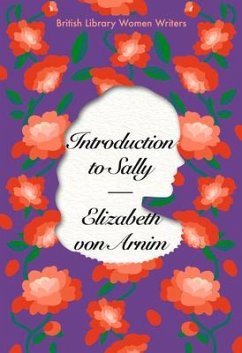 Introduction to Sally - von Arnim, Elizabeth
