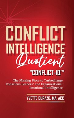 Conflict Intelligence Quotient - Conflict-IQ (R) - Durazo, Yvette