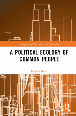 A Political Ecology of Common People - Bidet, Jacques