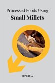 Processed Foods Using Small Millets