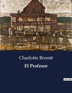 El Profesor - Brontë, Charlotte