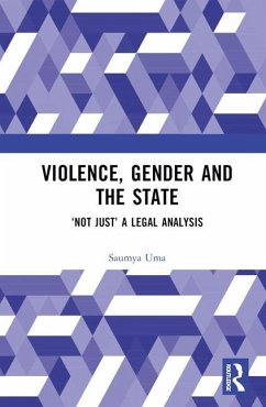 Violence, Gender and the State - Uma, Saumya