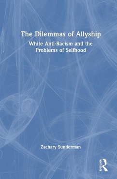 Dilemmas of Allyship - Sunderman, Zachary V