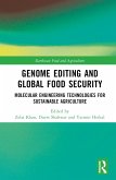 Genome Editing and Global Food Security