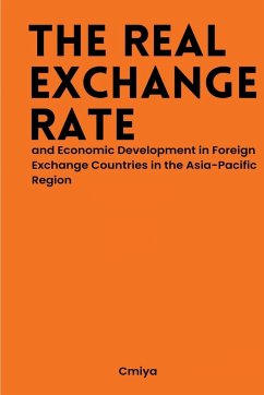 The Real Exchange Rate and Economic Development in Foreign Exchange Countries in the Asia-Pacific Region - Miya, C.