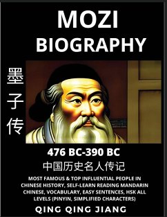 Mozi Biography - Mohist School Philosopher & Thinker, Most Famous & Top Influential People in History, Self-Learn Reading Mandarin Chinese, Vocabulary, Easy Sentences, HSK All Levels, Pinyin, English - Jiang, Qing Qing