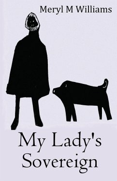My Lady's Sovereign - M Williams, Meryl