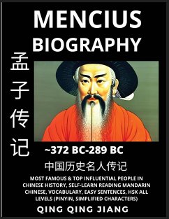 Mencius Biography - Chinese Philosopher & Thinker, Most Famous & Top Influential People in History, Self-Learn Reading Mandarin Chinese, Vocabulary, Easy Sentences, HSK All Levels, Pinyin, English - Jiang, Qing Qing