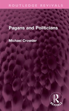 Pagans and Politicians - Crowder, Michael