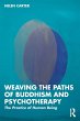 Weaving the Paths of Buddhism and... - Bild 1