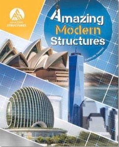 Amazing Modern Structures - Thomas, Caroline