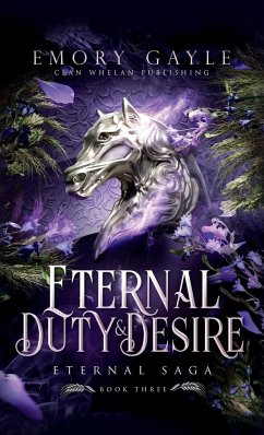 Eternal Duty and Desire - Gayle, Emory