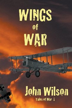Wings of War - Wilson, John
