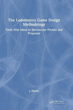 The Ludotronics Game Design Methodology - Martin, J.