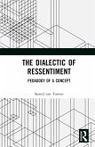 The Dialectic of Ressentiment
