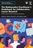 The Mathematics Practitioner's Guidebook for Collaborative Lesson Research
