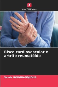 Risco cardiovascular e artrite reumatóide - Boughandjioua, Samia