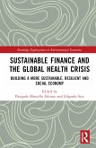 Sustainable Finance and the Global Health Crisis