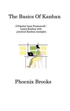 The Basics Of Kanban - Brooks, Phoenix