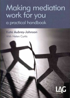 Making Mediation Work for You - Aubrey-Johnson, Kate