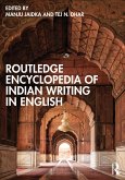 The Routledge Encyclopedia of Indian Writing in English