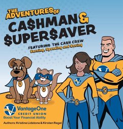 The Adventures of Cashman and Supersaver - Lidstone, Kristine; Regel, Kirsten
