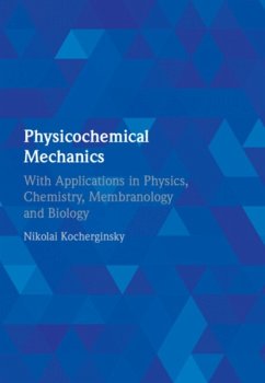 Physicochemical Mechanics - Kocherginsky, Nikolai (University of Illinois, Urbana-Champaign)