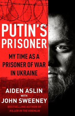 Putin's Prisoner - Aslin, Aiden;Sweeney, John