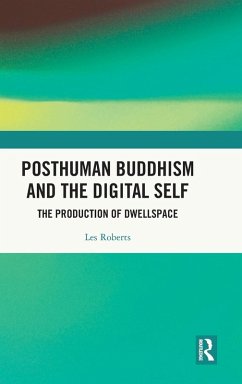 Cover Posthuman Buddhism and the Digital Self