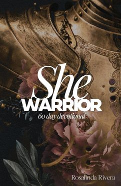 She Warrior - Rivera, Rosalinda