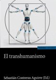 transhumanismo, El transhumanismo, El