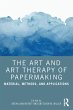 The Art and Art Therapy of Papermaking - Bild 1
