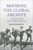 Mooring the Global Archive