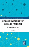 Miscommunicating the COVID-19 Pandemic