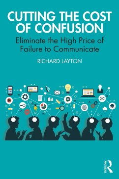 Cutting the Cost of Confusion - Layton, Richard