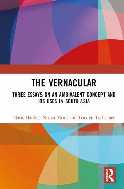 The Vernacular - Harder, Hans; Zaidi, Nishat; Tschacher, Torsten