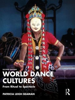 World Dance Cultures - Beaman, Patricia Leigh