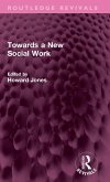 Towards a New Social Work