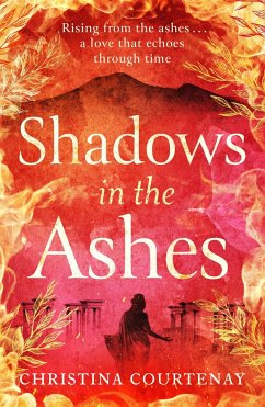 Shadows in the Ashes - Courtenay, Christina