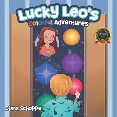 Lucky Leo's Colorful Adventures - Schoppe, Diana