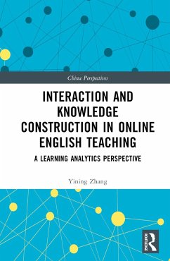 Interaction and Knowledge Construction in Online English Teaching - Zhang, Yining