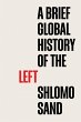 A Brief Global History of the Left - Bild 1